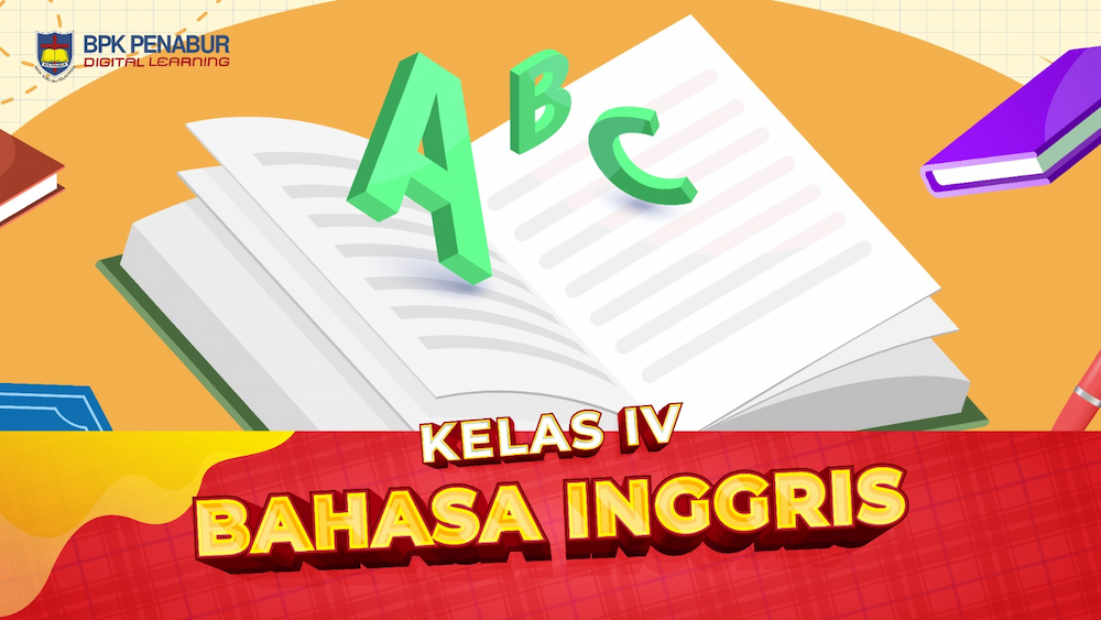 Kelas IV Bahasa Inggris